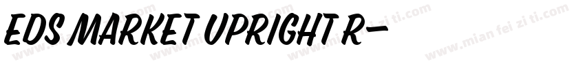 eds market upright r字体转换